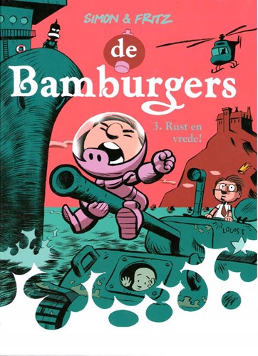 Bamburgers, de 3 - Rust en vrede!