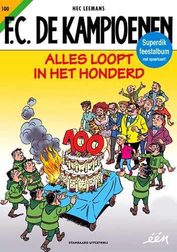 F.C. De Kampioenen 100 - Alles loopt in het honderd