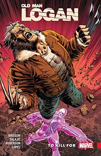 Wolverine - Old Man Logan (Marvel) 8 - To kill for