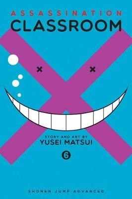 Assassination Classroom 6 - Volume 6