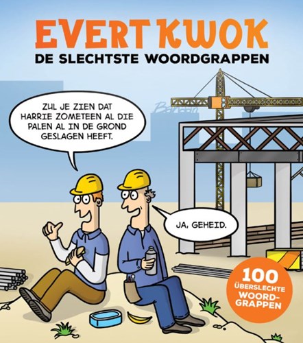 Evert Kwok  - De slechtste woordgrappen