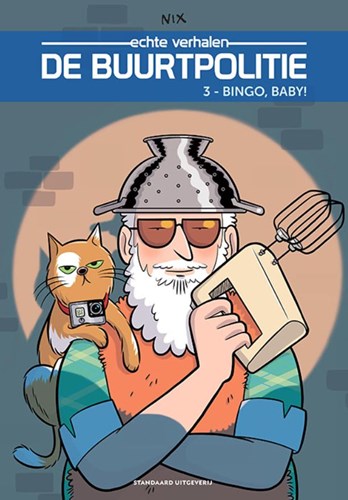 Buurtpolitie, de - Echte verhalen 3 - Bingo, baby!