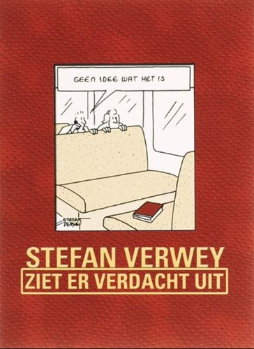 Stefan Verwey - Collectie  - Ziet er verdacht uit