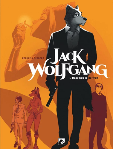 Jack Wolfgang 1 - Daar heb je de wolf
