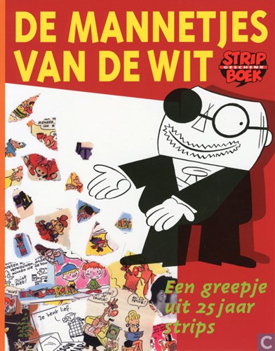 Stripboekgeschenk 3 / Sigmund - stripboekgeschenk  - De mannetjes van De Wit - Een greepje uit 25 jaar strips