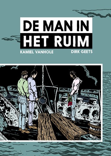 Kamiel Vanhole - Collectie  - De man in het ruim