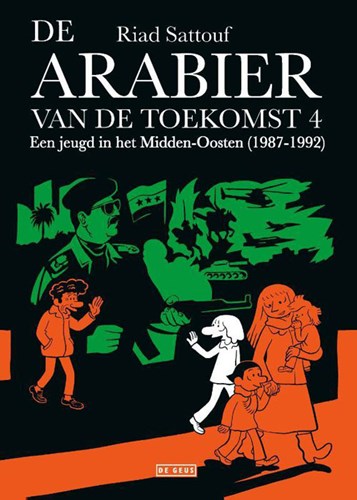 Arabier van de Toekomst, de 4 - Een jeugd in het Midden-Oosten (1987-1992)