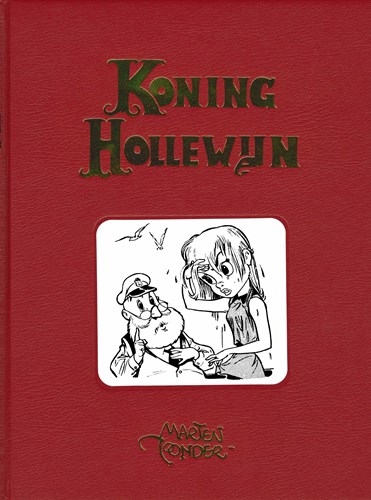 Koning Hollewijn - Volledige werken 5 - Koning Hollewijn deel 5