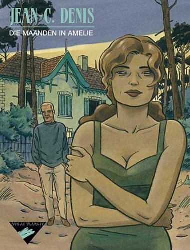 Vrije vlucht Collectie 68 / Die maanden in Amélie  - Die maanden in Amélie