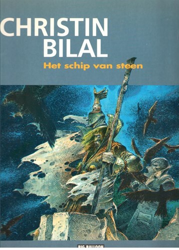 Bilal reeks 2 / Er was eens een voorbijganger 2 - Het schip van steen - Collectie Bilal