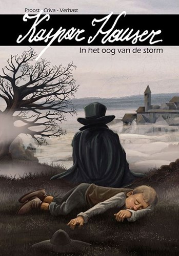 Kaspar Hauser  - In het oog van de storm