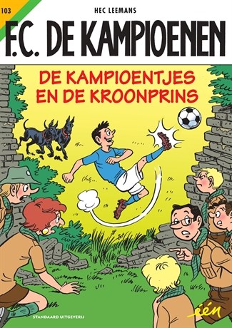 F.C. De Kampioenen 103 - De Kampioentjes en de Kroonprins