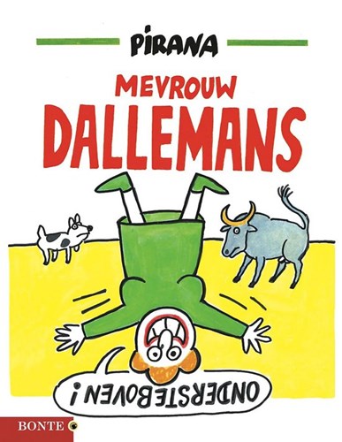 Mevrouw Dallemans  - Mevrouw Dallemans ondersteboven