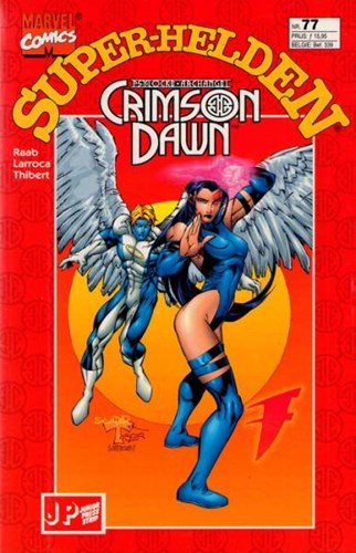 Marvel Super-helden 77 - Crimson Dawn - Voor het ochtendgloren