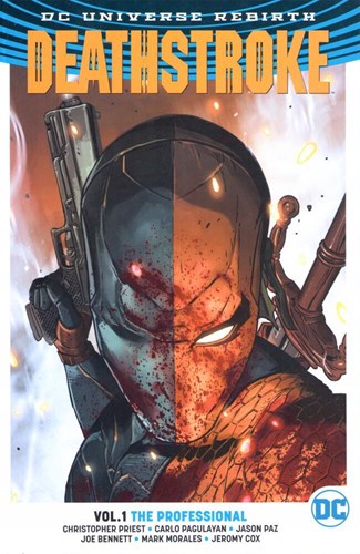 Deathstroke - Rebirth 1 - The Professional