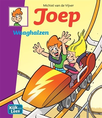 Joep - kijk en leesplezier 8 - Waaghalzen