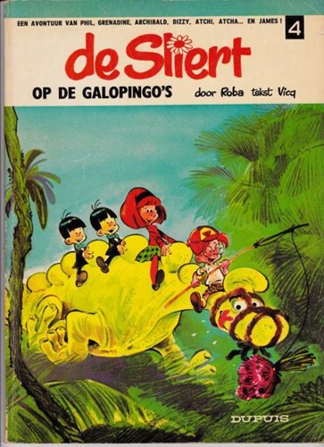 Sliert, de - 1e reeks Dupuis 4 - Op de Galopingo's