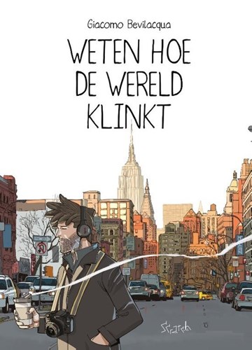 Weten hoe de wereld klinkt  - Weten hoe de wereld klinkt