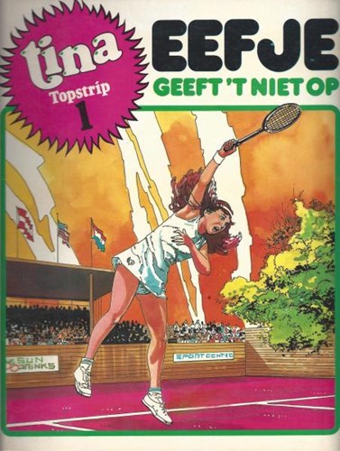 Tina Topstrip 1 - Eefje geeft 't niet op