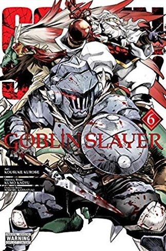 Goblin Slayer 6 - Volume 6