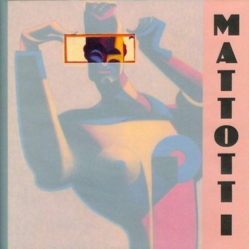 Mattotti - Collectie  - Mattotti [Tentoonstellingscatalogus]