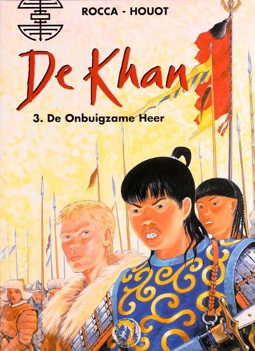 Khan, de 3 - De onbuigzame heer