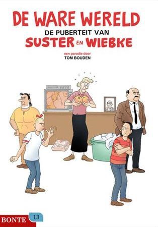 Bonte magazine 13 / Suske en Wiebke 1 - De ware wereld - De puberteit van Suster en Wiebke