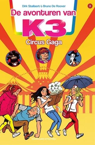 K3 - De avonturen van 3 - Circus Gaga
