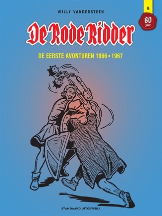 Rode Ridder, de - De eerste avonturen 6 - De eerste avonturen 1966 - 1967