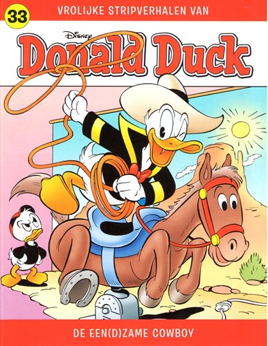 Donald Duck - Vrolijke stripverhalen 33 - De een(d)zame cowboy