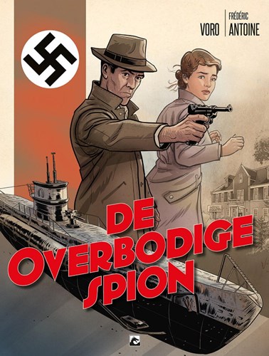 Overbodige spion, de  - De overbodige spion