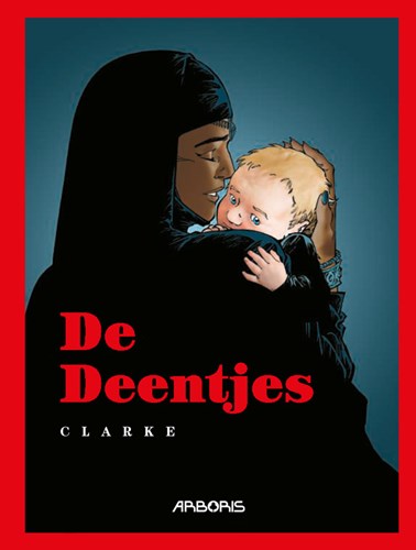 Deentjes, de  - De Deentjes