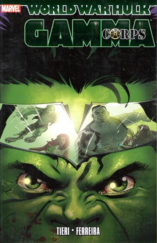 World War Hulk  - Gamma Corps