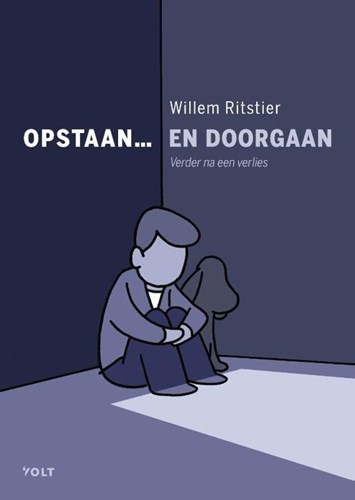 Willem Ritstier - Collectie  - Opstaan... en doorgaan - verder na een verlies