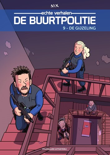 Buurtpolitie, de - Echte verhalen 9 - De gijzeling