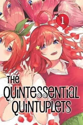 Quintessential Quintuplets, the 1 - Volume 1