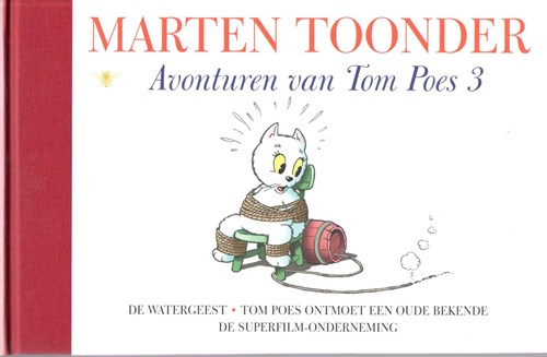 Avonturen van Tom Poes - Bezige Bij (rode rug) 3 - Avonturen van Tom Poes 3 