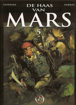 Haas van Mars, de 5 - De Haas van Mars 5