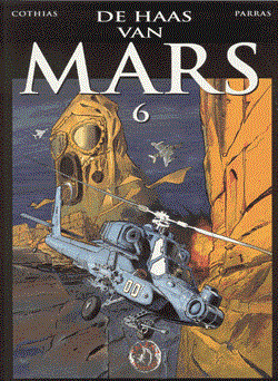 Haas van Mars, de 6 - De Haas van Mars 6