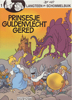 Langteen en Schommelbuik 1 - Prinsesje Guldenvlecht gered