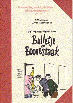 Bulletje en Boonestaak - Boumaar 1 - Ontmoeting met Jopie Slim en Dikkie Bigmans