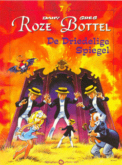 Roze Bottel 7 - De Driedelige Spiegel