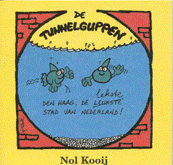 Tunnelguppen 1 - De Haag de lekste stad van Nederland