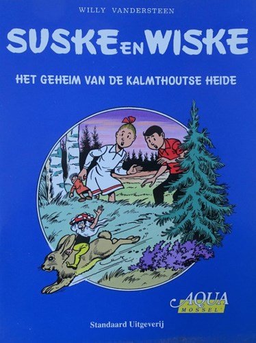 Suske en Wiske - Reclame  - Het geheim van de Kalmthoutse Heide  Aqua Mossel editie