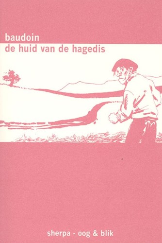 Edmond Baudoin - Collectie  - De huid van de hagedis