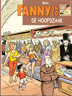Fanny en co. 3 - De hoofdzaak