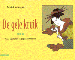 Verhalen van onze voorvaderen, de 1 - De Gele Kruik, twee verhalen in de Japanse traditie