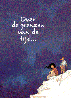 Over de grenzen van de tijd 2 - Over de grenzen van de tijd deel 2