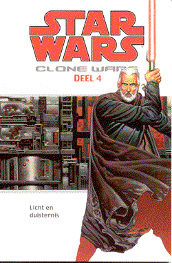 Star Wars - Clone Wars (NL)  - Clone Wars deel 4: Licht en duisternis