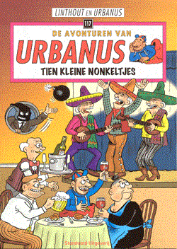 Urbanus 117 - Tien kleine Nonkeltjes